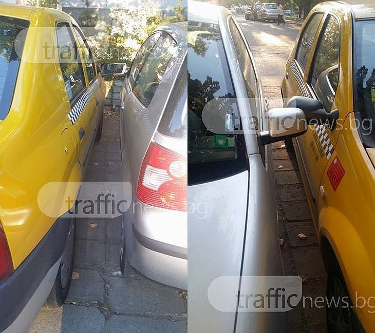 Нагъл таксиджия блокира пловдивчанин с безумно паркиране СНИМКИ