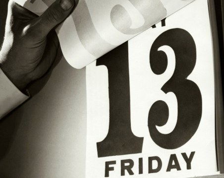 Пазете се! Днес е петък 13-и!