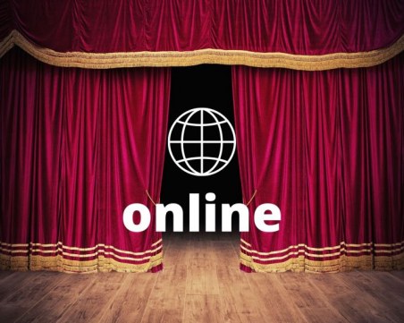 Ето кои културни събития може да гледате онлайн