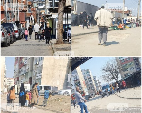 Централните улици в Столипиново опустяха, в сърцето на махалата – гъмжи от хора