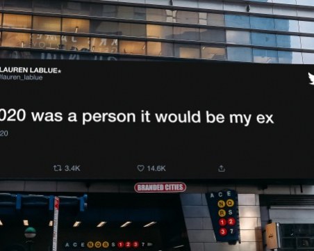 Светът е оцелял, защото се е смял - най-добрите Туитове за 2020, които се превърнаха в билбордове