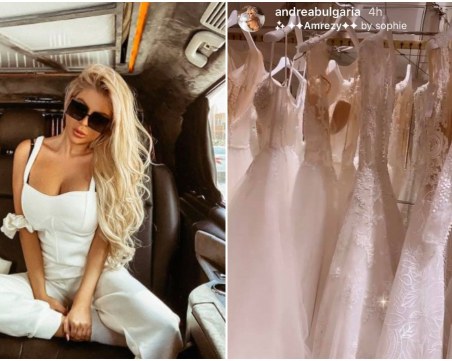 Андреа се захласна по булчински рокли в Турция, подготвя ли се за сватба?