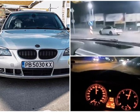 Пловдивчанин шофира БМВ-то си с 150 км/ч по бул. 