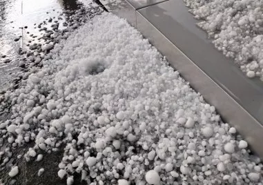 Градушка е нанесла щети върху инфраструктурата и селскостопанската продукция в