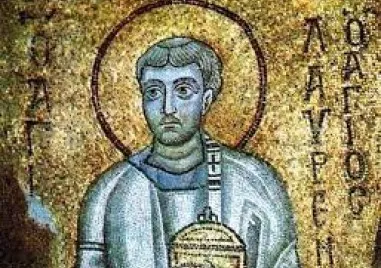 На 10 август почитаме паметта на свети архидякон Лаврентий Свещеномъченикът