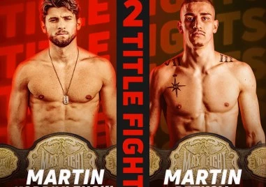 Два шампионския двубоя очакват MAX FIGHT 63